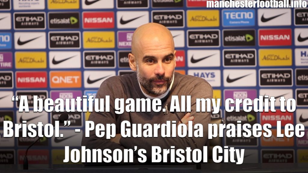 Man City vs Bristol City Pep Guardiola Post Match Press Conference January 2018