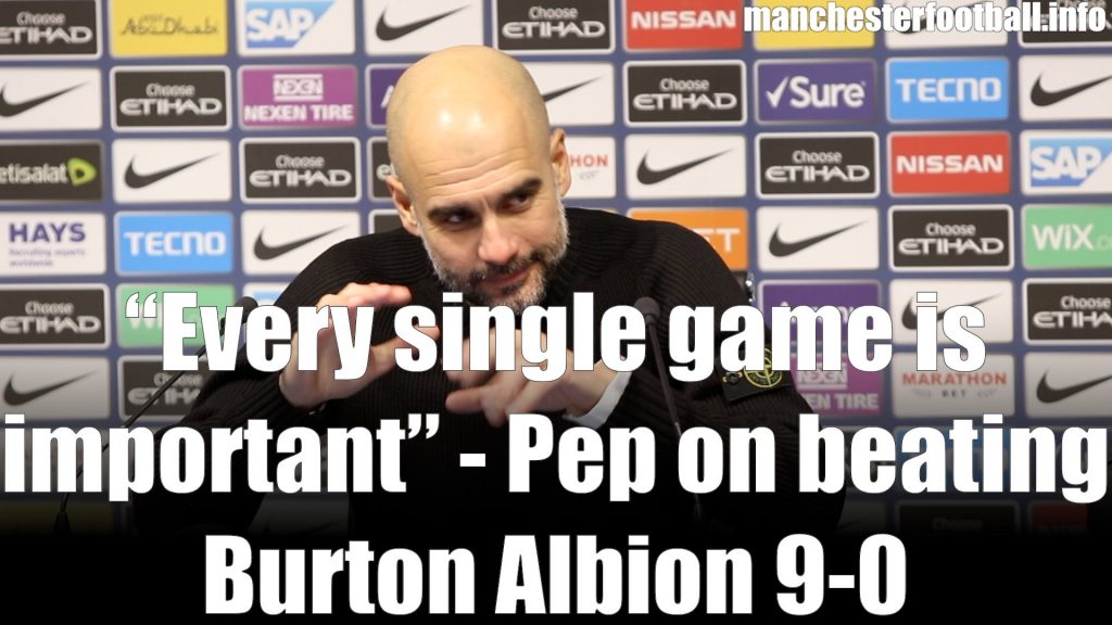 Pep Guardiola Man City vs Burton Albion January 9 2019