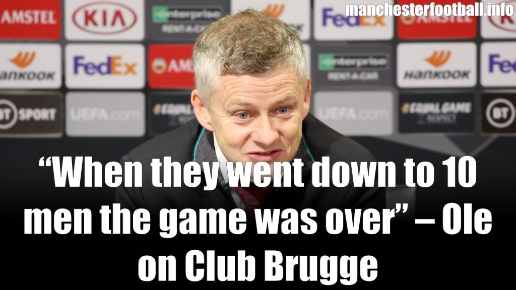 Ole Gunnar Solskjaer Man Utd 5, Club Brugge 0 - Thursday February 27 2020