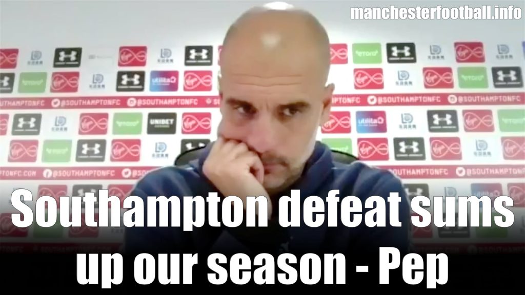 Pep Guardiola Post Match Press Conference - Southampton 1, Man City 0 - Sunday July 5 2020