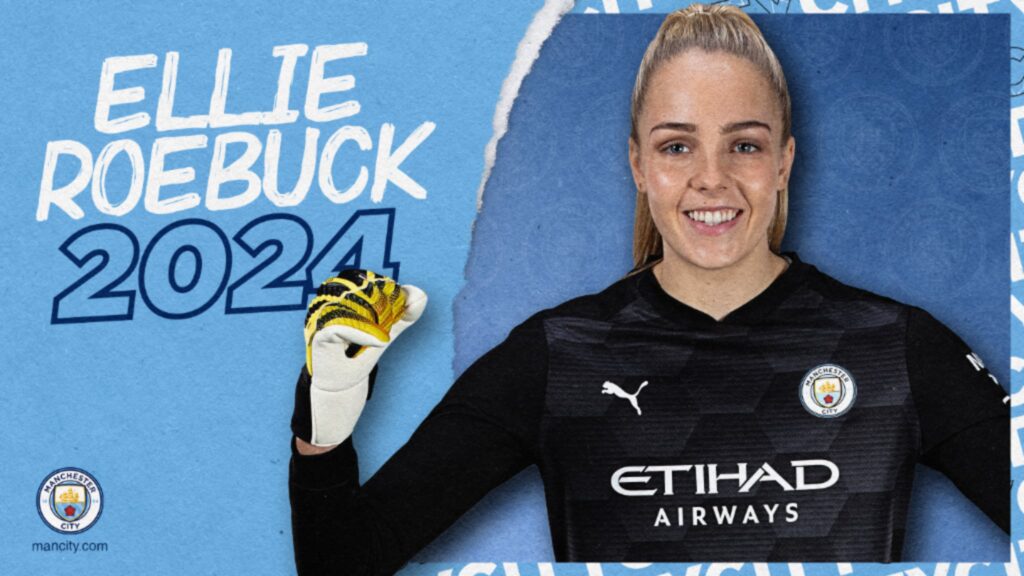 Ellie Roebuck signs new three-year deal with Manchester City