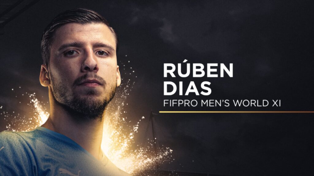 Ruben Dias FIFPro Men's World XI